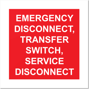 Emergency Disconnect Transfer Switch Service Disconnect Label Posters and Art